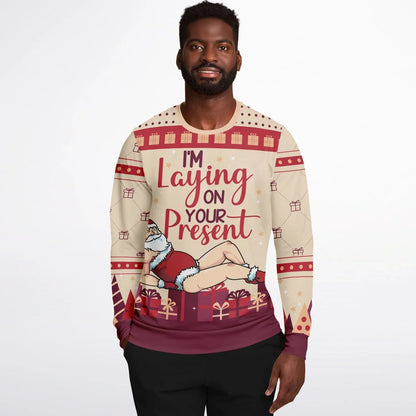I’m Laying On Your Present Men Christmas Sweatshirt