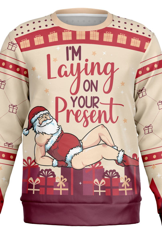 I’m Laying On Your Present Women Christmas Sweatshirt