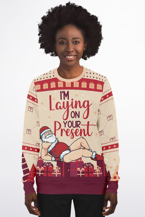 I’m Laying On Your Present Women Christmas Sweatshirt