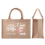 I Love You Dogs Reusable Jute Burlap Tote Bags - IVORYNN